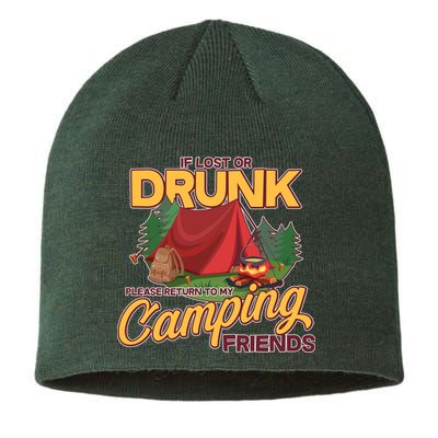 If Lost Or Drunk Return To My Camping Friends Sustainable Beanie