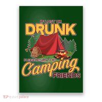 If Lost Or Drunk Return To My Camping Friends Poster