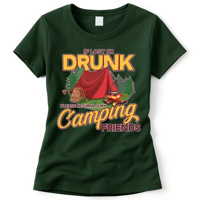 If Lost Or Drunk Return To My Camping Friends Womens T-Shirt