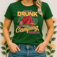 If Lost Or Drunk Return To My Camping Friends Womens T-Shirt