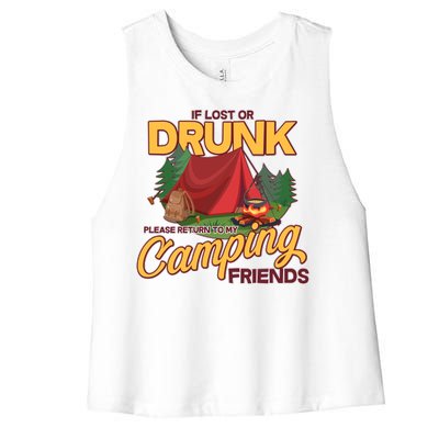 If Lost Or Drunk Return To My Camping Friends Women's Racerback Cropped Tank