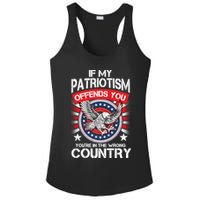 If My Patriotism Offends You You're In The Wrong Country Ladies PosiCharge Competitor Racerback Tank