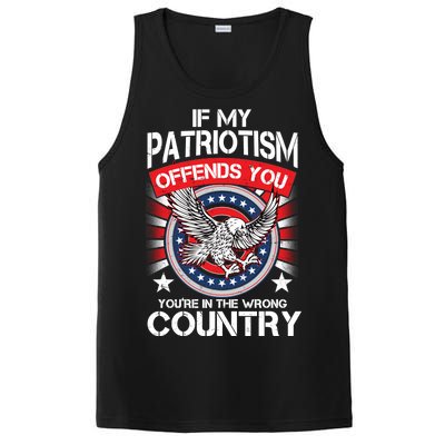 If My Patriotism Offends You You're In The Wrong Country PosiCharge Competitor Tank