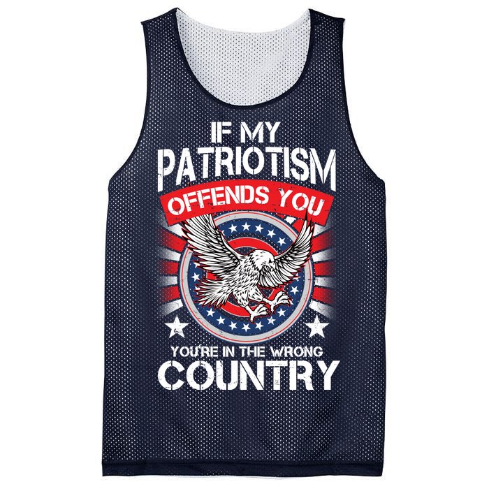 If My Patriotism Offends You You're In The Wrong Country Mesh Reversible Basketball Jersey Tank