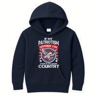 If My Patriotism Offends You You're In The Wrong Country Kids Hoodie