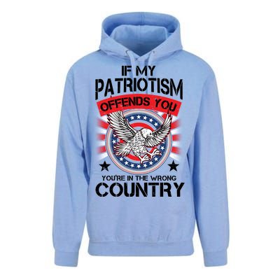 If My Patriotism Offends You You're In The Wrong Country Unisex Surf Hoodie