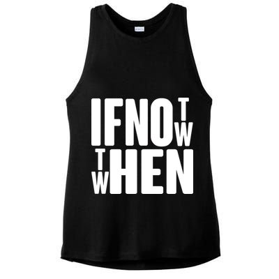 If Not Now Then When Ladies PosiCharge Tri-Blend Wicking Tank