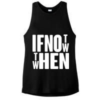 If Not Now Then When Ladies PosiCharge Tri-Blend Wicking Tank