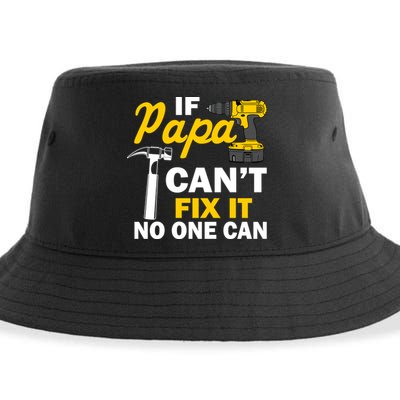 If Papa Can't Fix It No One Can Sustainable Bucket Hat