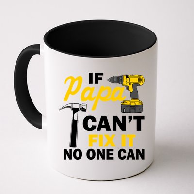 If Papa Can't Fix It No One Can Mug