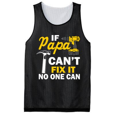 If Papa Can't Fix It No One Can Mesh Reversible Basketball Jersey Tank