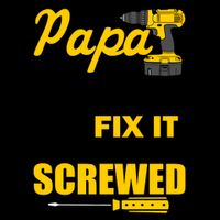 If Papa Can't Fix We're All Screwed Mug