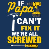 If Papa Can't Fix We're All Screwed 16 in Basic Backpack
