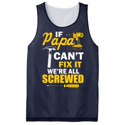 If Papa Can't Fix We're All Screwed Mesh Reversible Basketball Jersey Tank