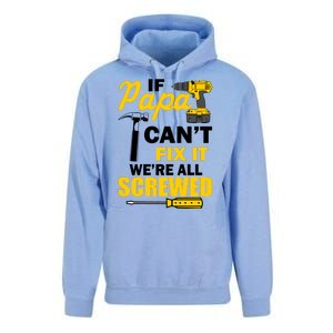 If Papa Can't Fix We're All Screwed Unisex Surf Hoodie