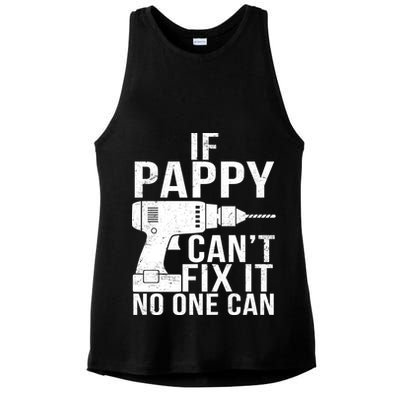 If Pappy Can't Fix It No One Can Ladies PosiCharge Tri-Blend Wicking Tank
