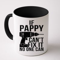 If Pappy Can't Fix It No One Can Mug