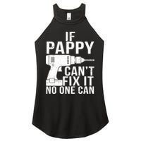 If Pappy Can't Fix It No One Can Women's Perfect Tri Rocker Tank