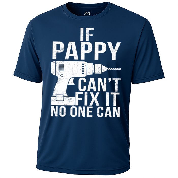 If Pappy Can't Fix It No One Can Performance Shirt