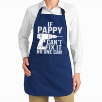 If Pappy Can't Fix It No One Can Apron