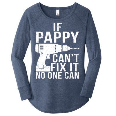 If Pappy Can't Fix It No One Can Women's Perfect Tri Tunic Long Sleeve Shirt