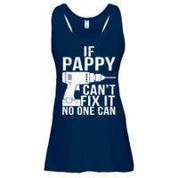 If Pappy Can't Fix It No One Can Ladies Essential Flowy Tank