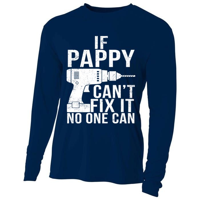If Pappy Can't Fix It No One Can Cooling Performance Long Sleeve Crew