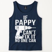 If Pappy Can't Fix It No One Can Tank Top