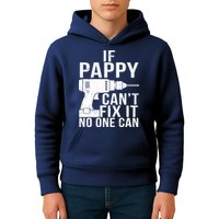 If Pappy Can't Fix It No One Can Kids Hoodie
