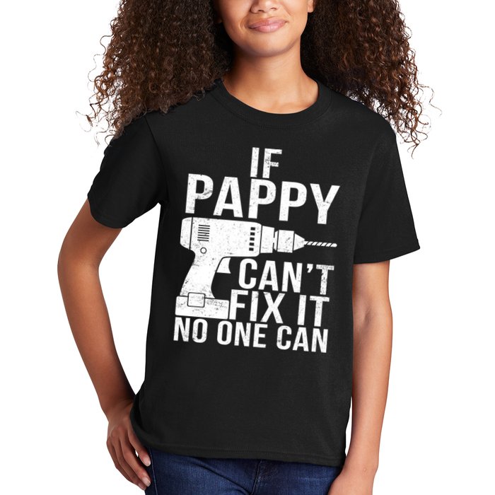 If Pappy Can't Fix It No One Can Kids T-Shirt
