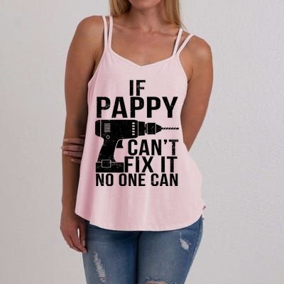 If Pappy Can't Fix It No One Can Women's Strappy Tank