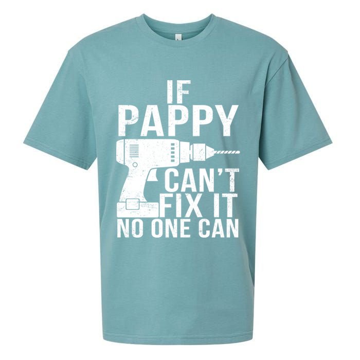 If Pappy Can't Fix It No One Can Sueded Cloud Jersey T-Shirt