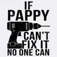 If Pappy Can't Fix It No One Can Garment-Dyed Sweatshirt