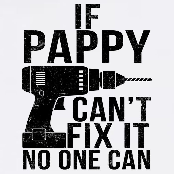 If Pappy Can't Fix It No One Can Garment-Dyed Sweatshirt