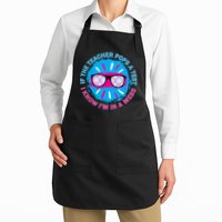 If The Teacher Pops A Test I Know I'm In A Mess Apron