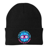 If The Teacher Pops A Test I Know I'm In A Mess Beanie