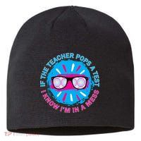 If The Teacher Pops A Test I Know I'm In A Mess Sustainable Beanie
