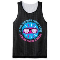 If The Teacher Pops A Test I Know I'm In A Mess Mesh Reversible Basketball Jersey Tank
