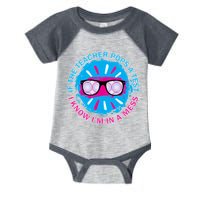 If The Teacher Pops A Test I Know I'm In A Mess Infant Baby Jersey Bodysuit