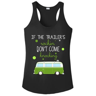 If The Trailers Rockin Don't Come Knockin Ladies PosiCharge Competitor Racerback Tank