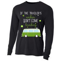 If The Trailers Rockin Don't Come Knockin Cooling Performance Long Sleeve Crew