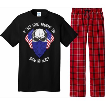 If They Stand Against Show No Mercy Pajama Set