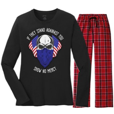 If They Stand Against Show No Mercy Women's Long Sleeve Flannel Pajama Set 