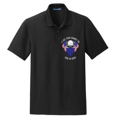 If They Stand Against Show No Mercy Dry Zone Grid Polo