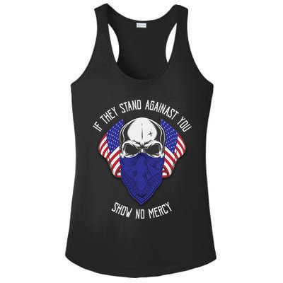 If They Stand Against Show No Mercy Ladies PosiCharge Competitor Racerback Tank