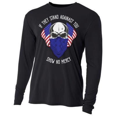 If They Stand Against Show No Mercy Cooling Performance Long Sleeve Crew