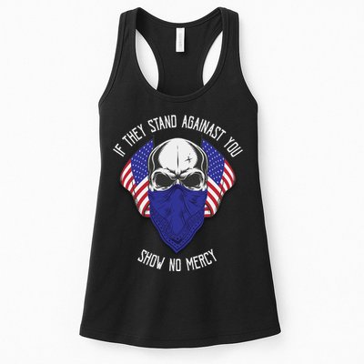 If They Stand Against Show No Mercy Womens Tank Top
