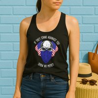 If They Stand Against Show No Mercy Womens Tank Top