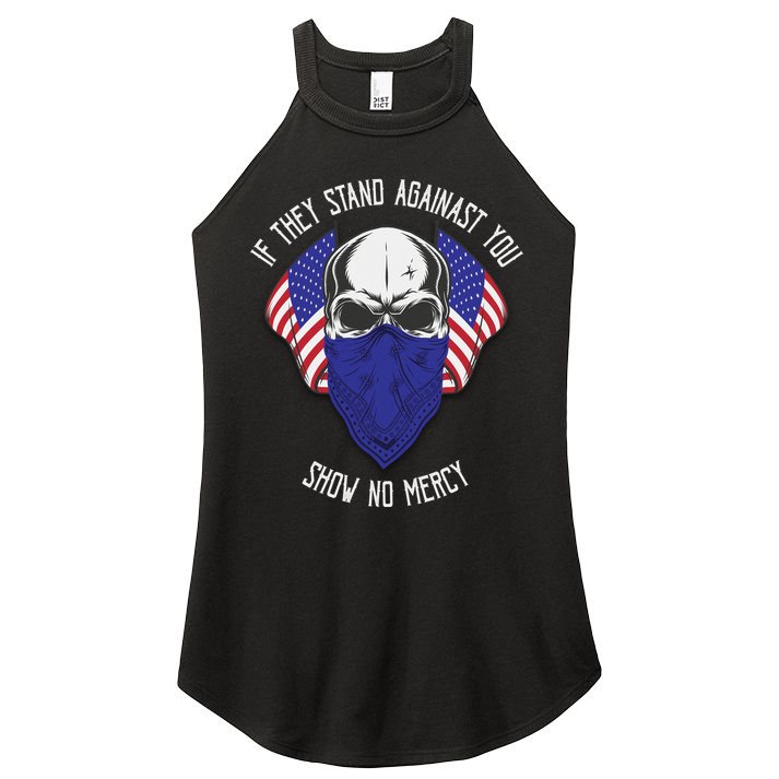 If They Stand Against Show No Mercy Women's Perfect Tri Rocker Tank