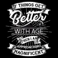 If Things Get Better With Age Then I Am Approaching Magnificent  16 in Basic Backpack